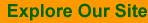 explore our site